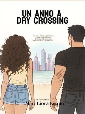 cover image of Un anno a Dry Crossing